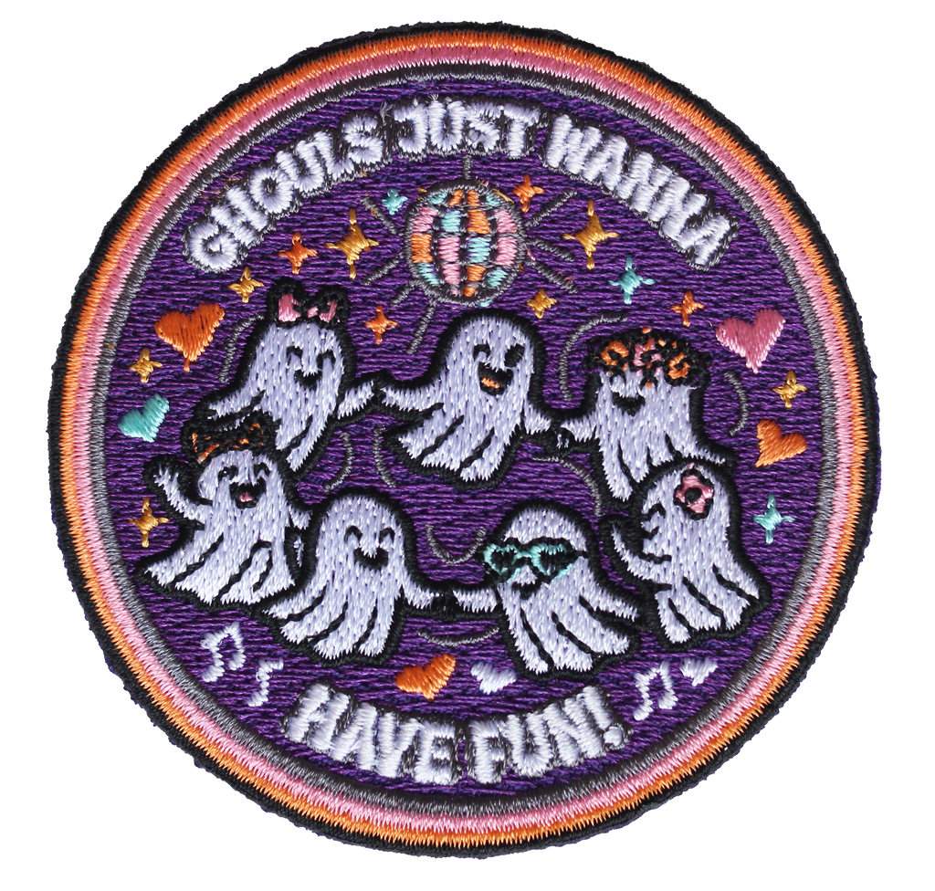 Ghouls Just Wanna Have Fun Patch
