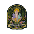 PREORDER Great Things Take Time Crystal Patch